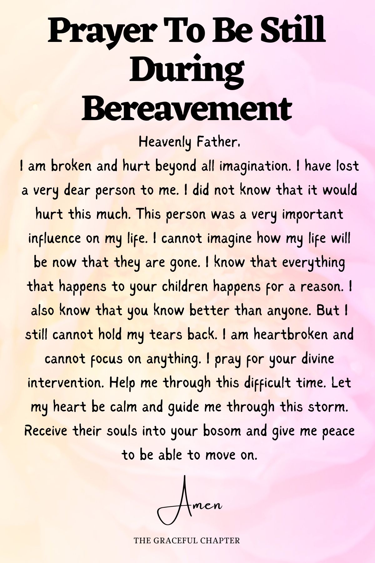 Prayer To Be still during bereavement