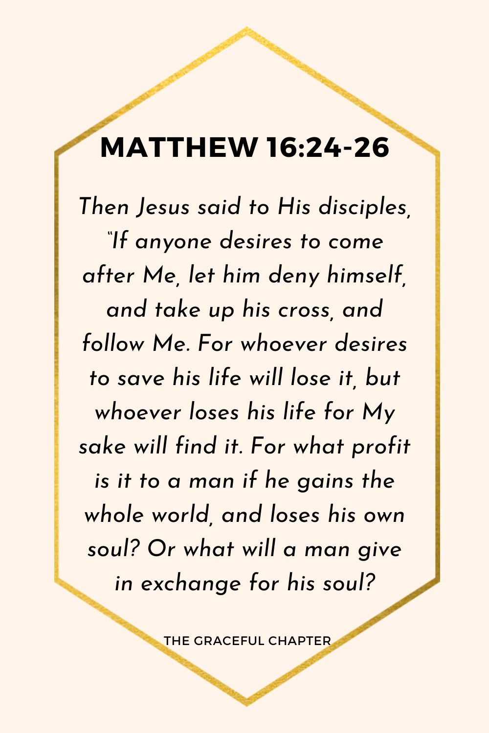 Verse – Matthew 16:24-26