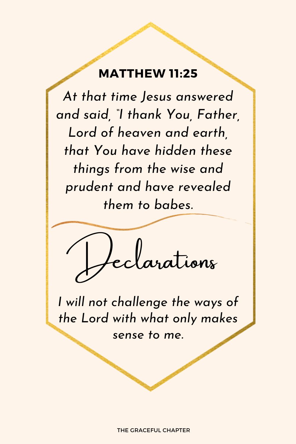 Declaration: Matthew 11:25