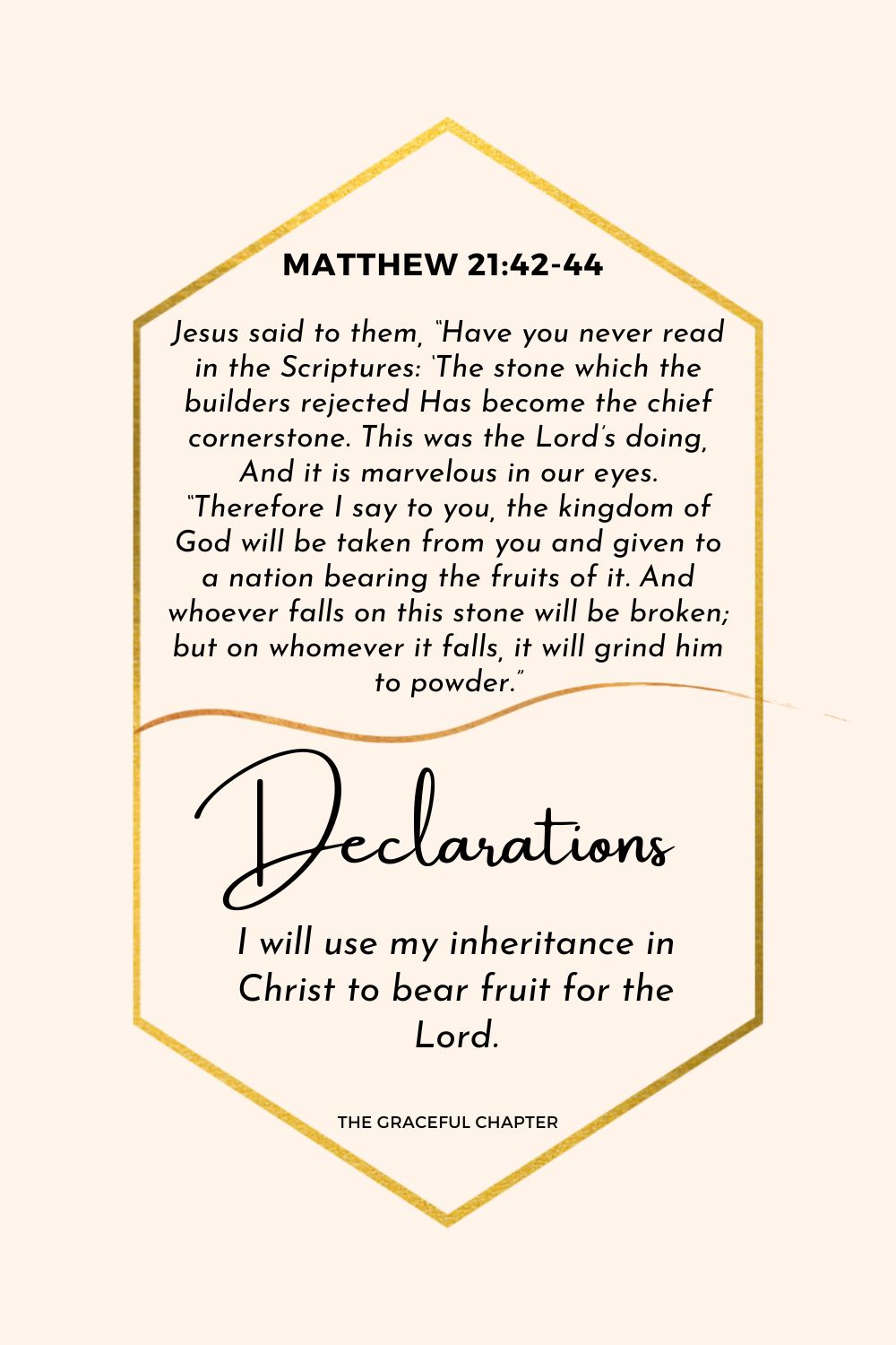 Declaration: Matthew 21:42-44