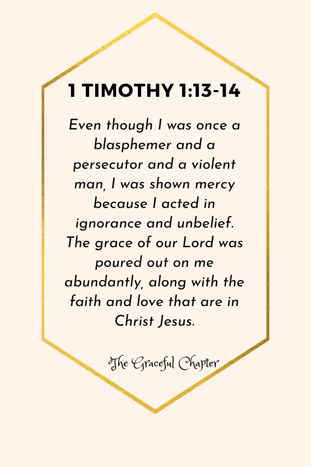 Timothy 1:13-14