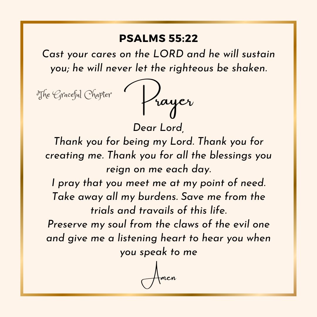 Prayer - Psalms 55:22 - He Cares For You