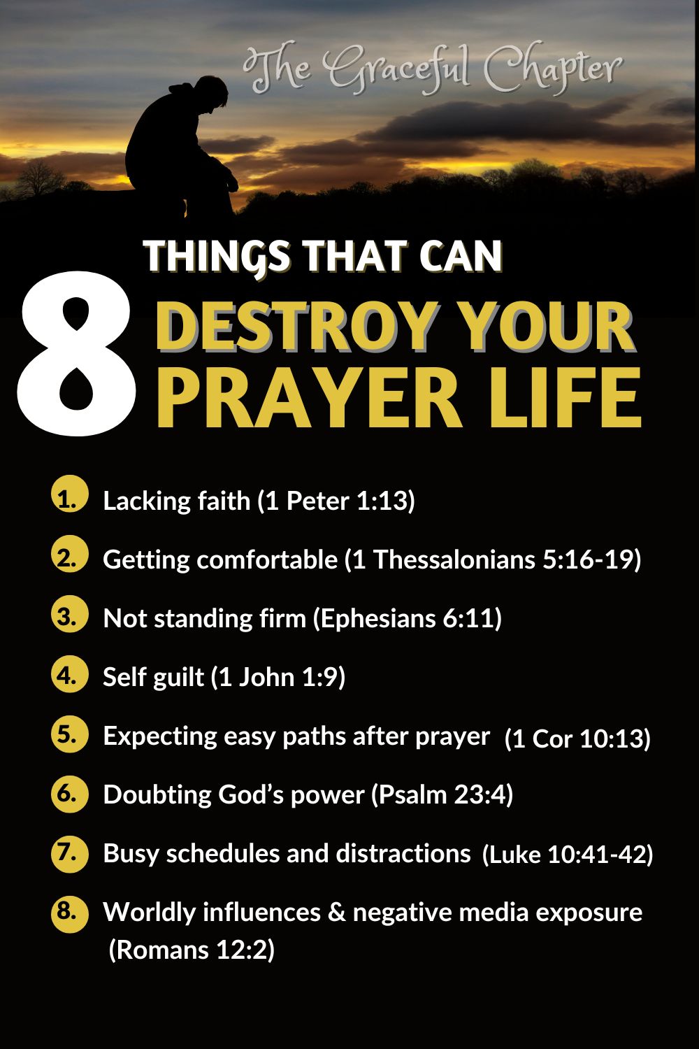 8 Things That Can Destroy Your Prayer Life