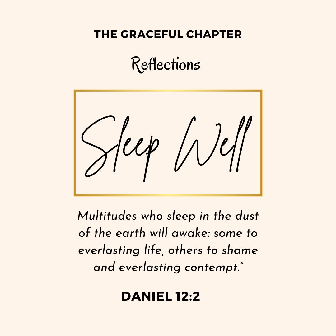 Reflection - Daniel 12:2 - Sleep Well