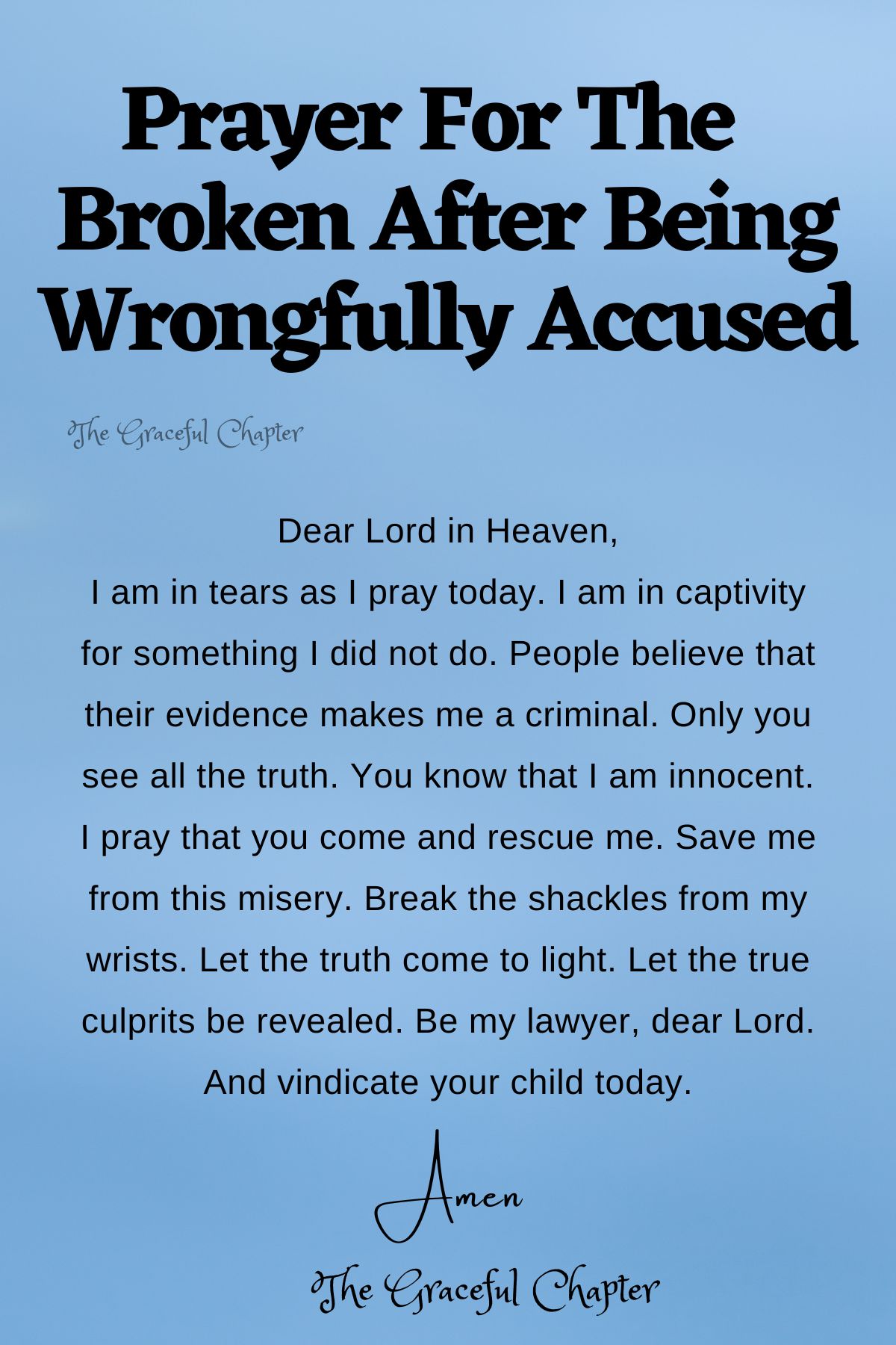 For the broken after being wrongfully accused