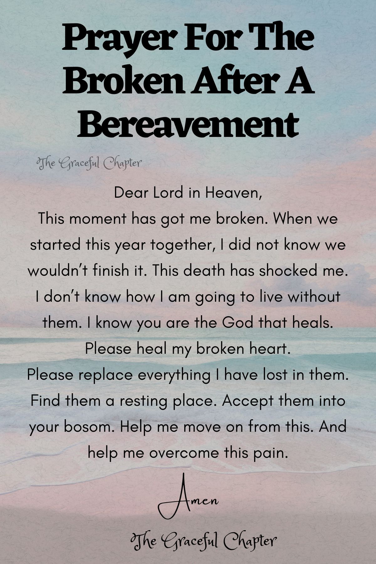 For the broken after a bereavement