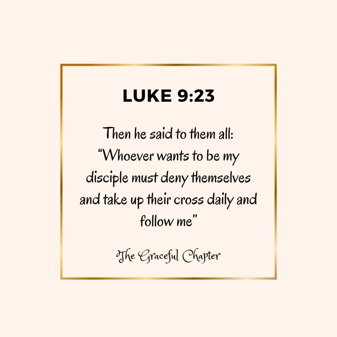 Verse – Luke 9:23