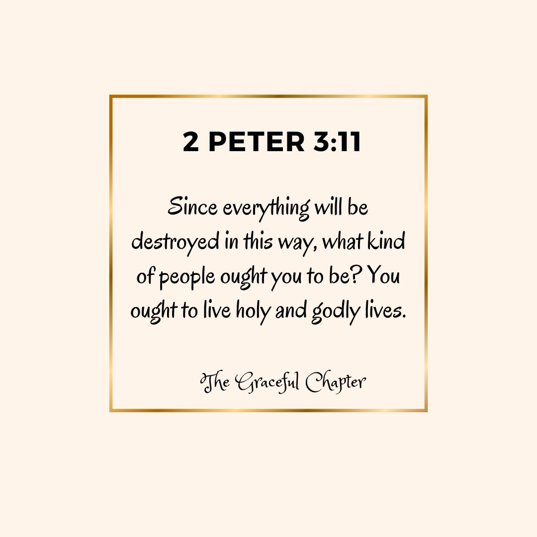 Verse – 2 Peter 3:11