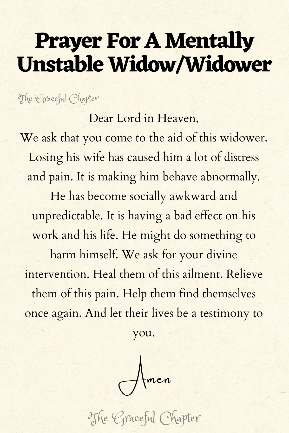 Prayer for a mentally unstable widow/widower