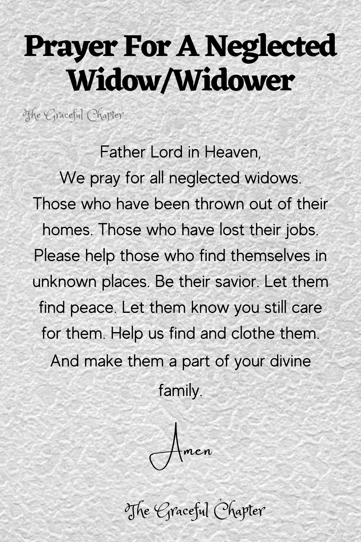 Prayer for a neglected widow/widower