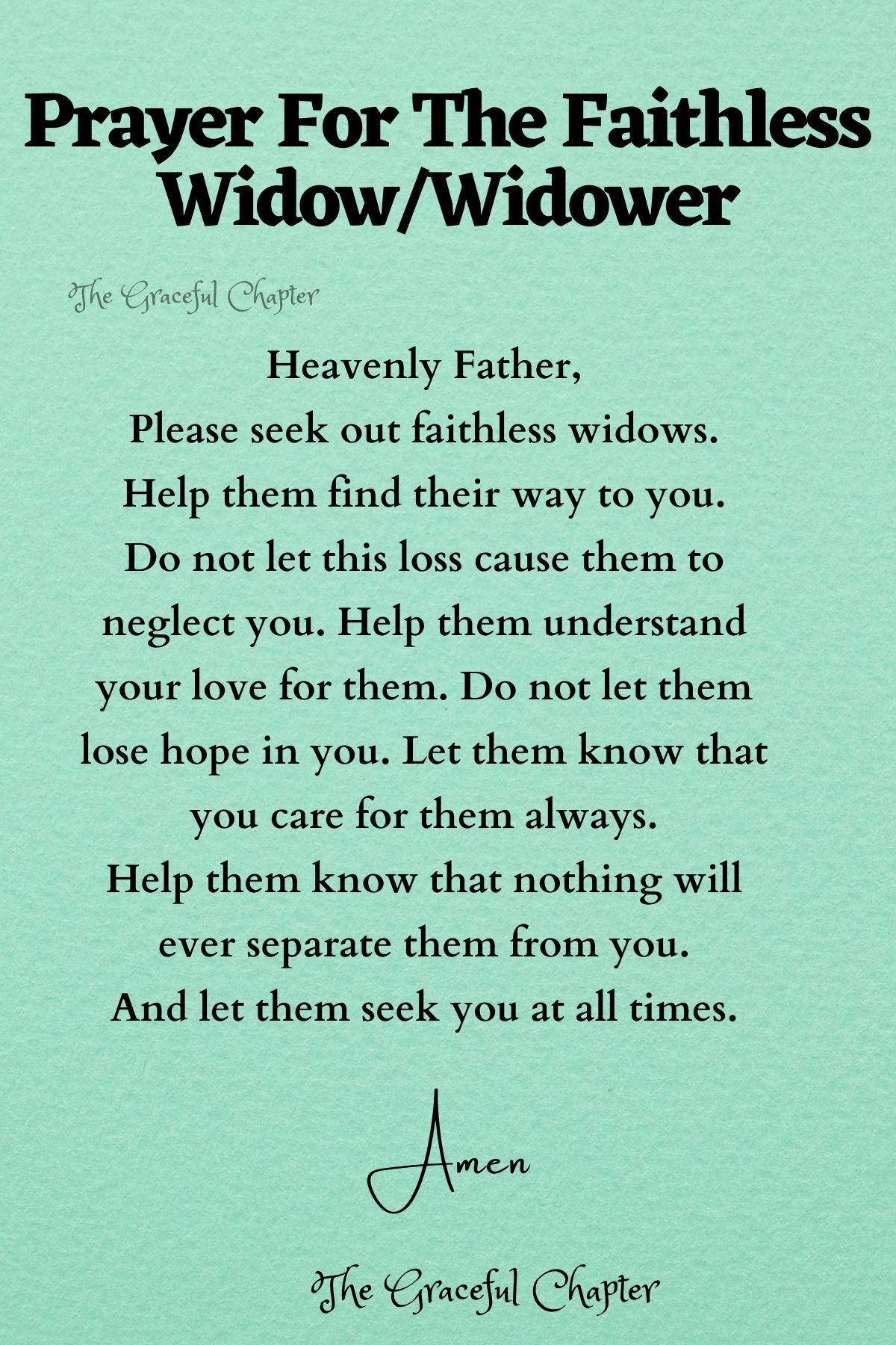 Prayer for the faithless widow/widower