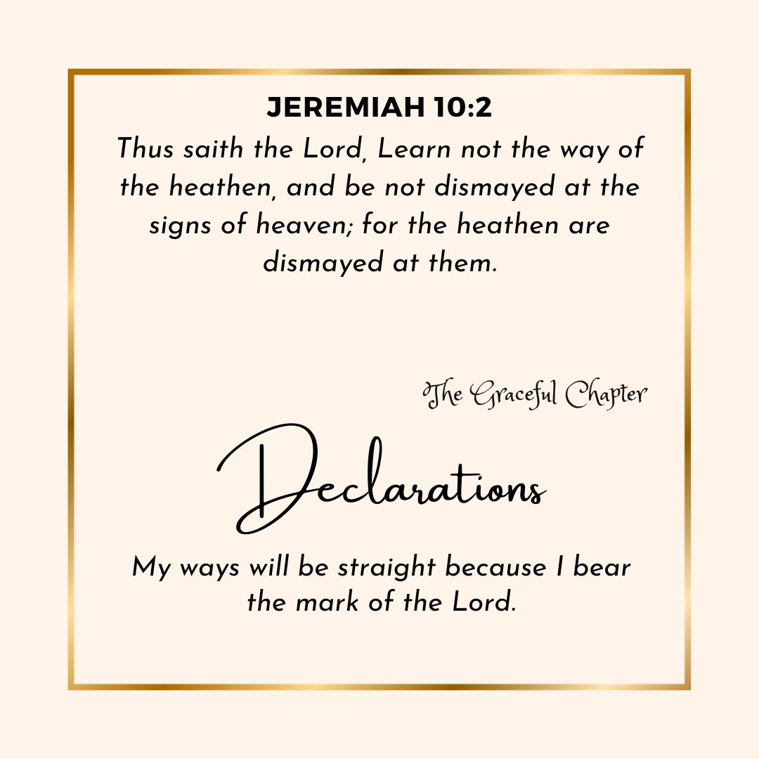 Jeremiah 10:2 declaration