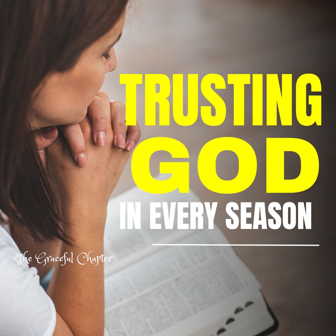 48 Bible Verses About Trusting God