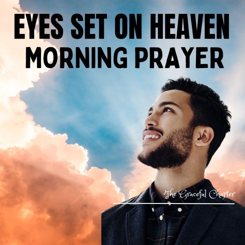 Fixed On Your Grace – Morning Prayer