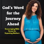 33 Bible Verses For Pregnant Women