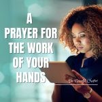 A Prayer For Favor And Blessings Over My Work
