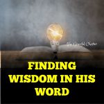 41 Bible Verses About Wisdom