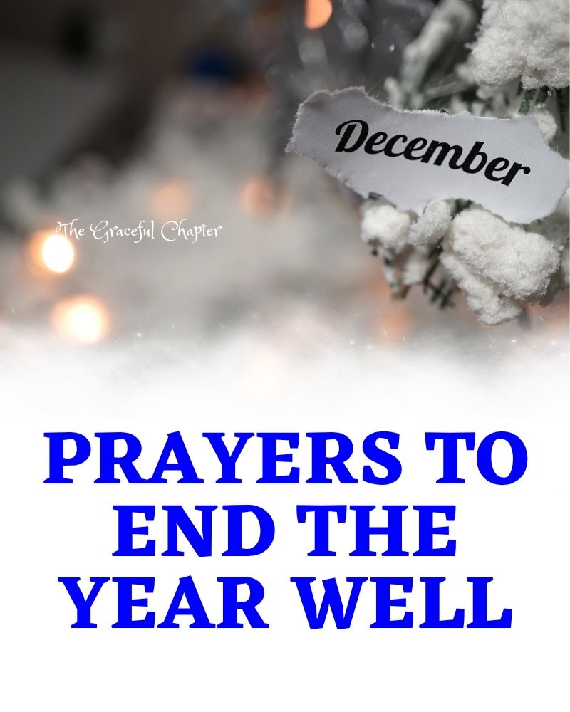 10 Prayers For December To Finish The Year In Faith