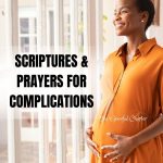 A Prayer For Expectant Mothers Facing Pregnancy Complications