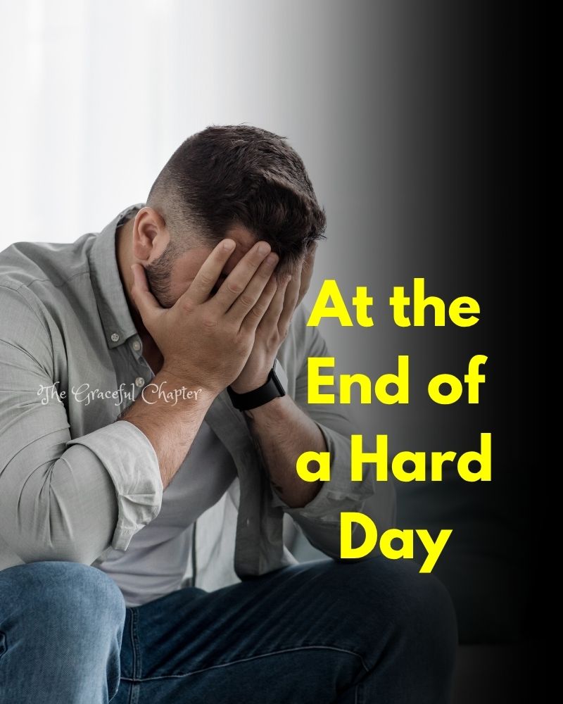 A Short Prayer For Peace After A Hard Day