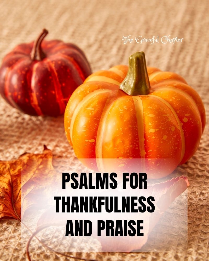 44 Thanksgiving Psalms Verses