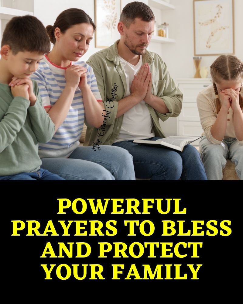 23 Powerful Prayers For Your Family