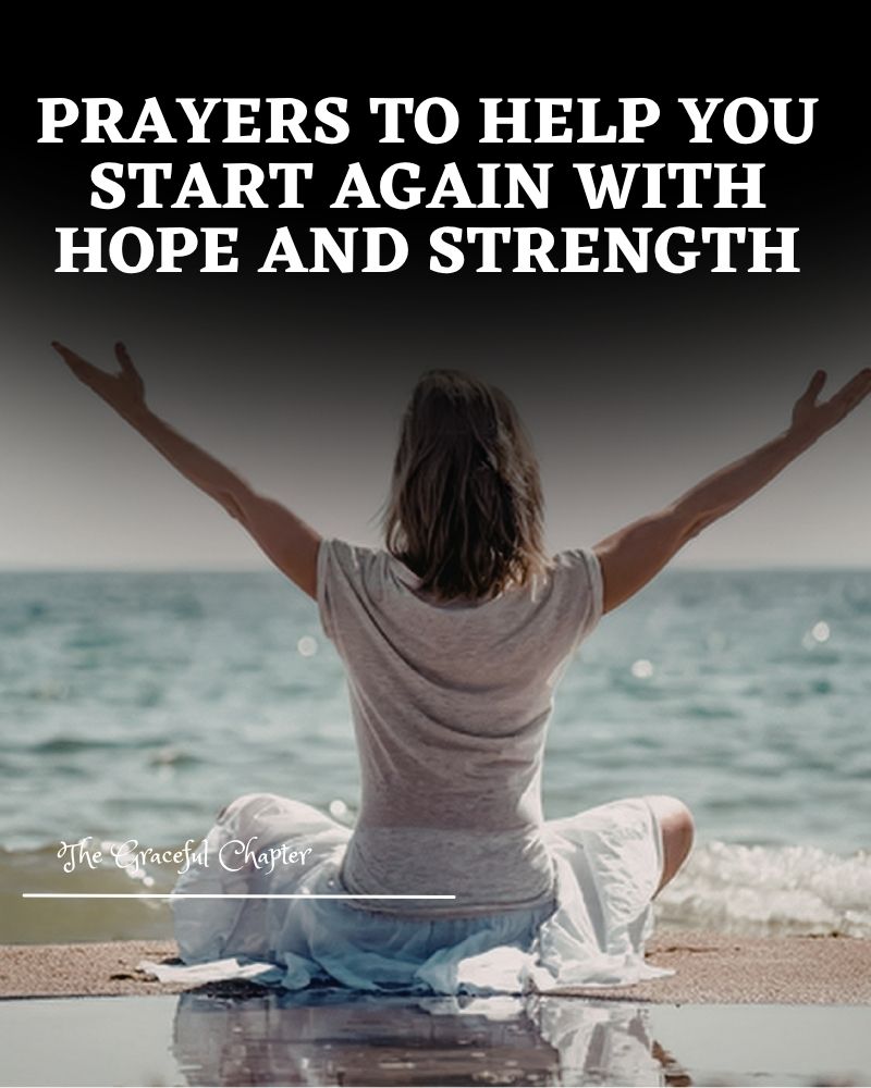 14 Prayers For New Beginnings