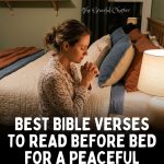 23 Comforting Bedtime Bible Verses For Sleep And Peace At Night